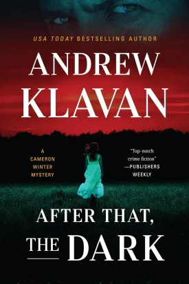After That, the Dark (Cameron Winter Mysteries, 5) Hardcover  October 28, 2025