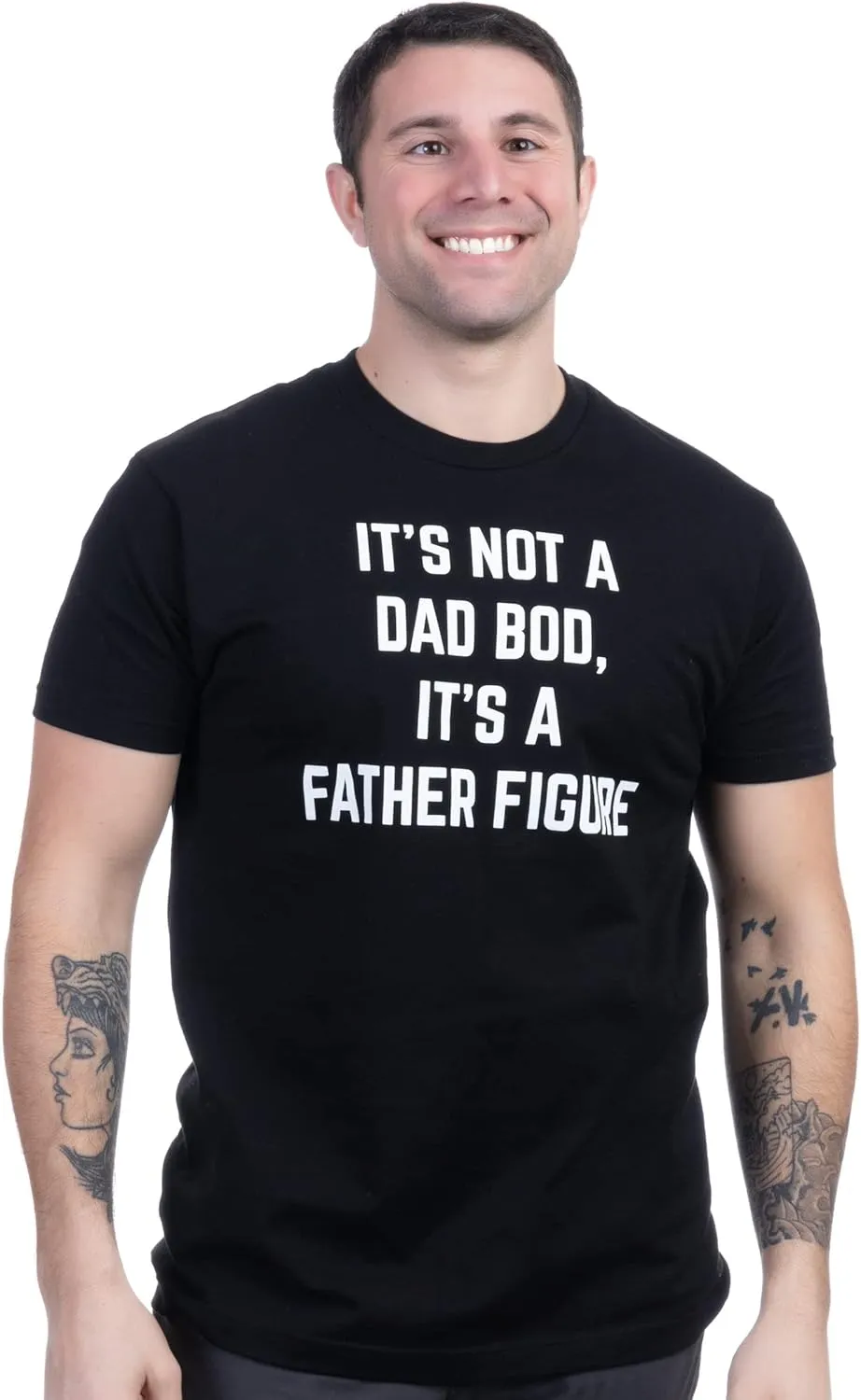 It's not a Dad BOD, It's a Father Figure | Funny Daddy Tee Shirt, Sarcastic Saying Joke T-Shirt for Men Grandpa