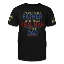To My Dad 3D All Over Printed Shirt, Real Man Dad Tee Shirts Dad Sublimation On Shirt