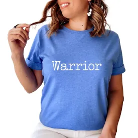 Warrior T-Shirt, Cancer Survivor Shirt, Inspirational Shirt, Positive Quote Tee, Survivor Shirt, Gym Warrior, Prayer Warrior, Graphic Tee (L, Heather Light Blue)